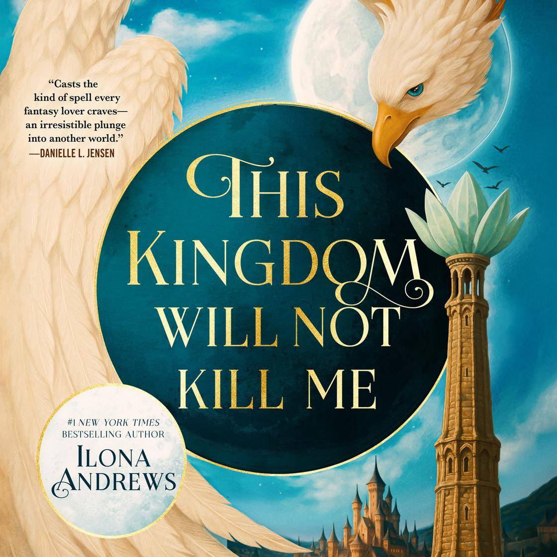 This Kingdom Will Not Kill Me by Ilona Andrews