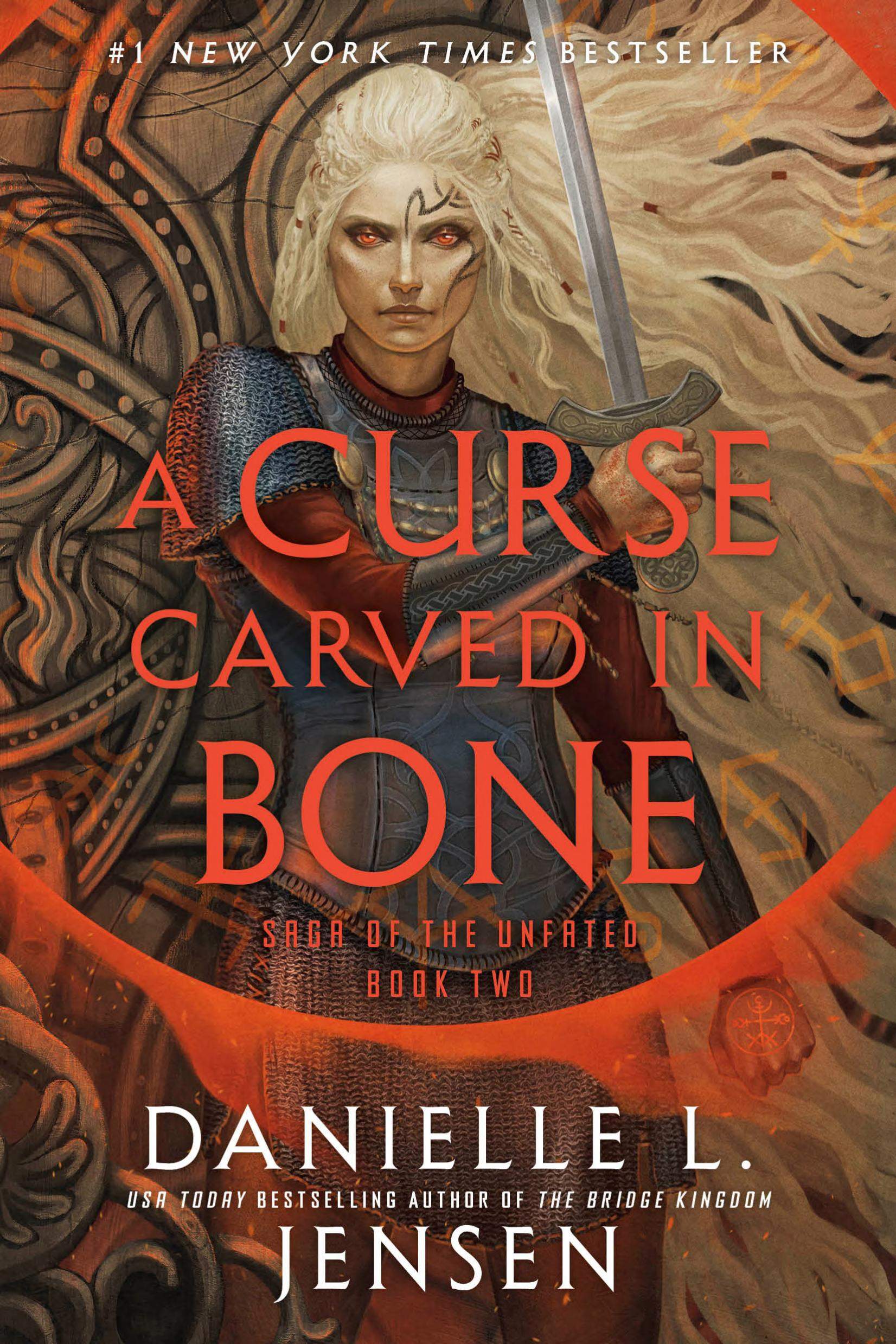 Curse Carved in Bone: Book Two of the Saga of the Unfated